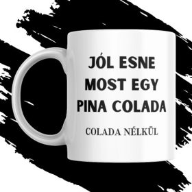 barcsak_lufi_lennél_akkor_elszállhatnál_innen_a_faszba_tahó_vicces_feliratos_bögre