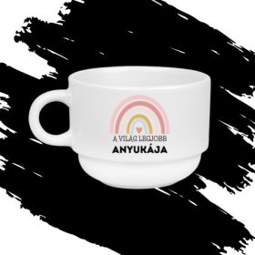 A VILÁG LEGJOBB ANYUKÁJA anyák napi csésze (170 ml)