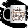 A TÖKÉLETES REGGELEK bögre
