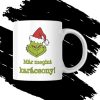 GRINCH bögre 4 féle felirattal