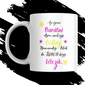 AZ IGAZI BARÁTNŐ bögre