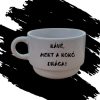 KÁVÉ, MERT A KOKÓ DRÁGA! csésze (170 ml)