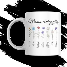   MAMA VIRÁGSZÁLAI EGYEDI NÉVRE SZÓLÓ AJÁNDÉK BÖGRE (kérhető 1,2,3,4,5,6,7 gyermekkel)