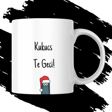 KUKUCS TE GECI CHRISTMAS EDITION bögre