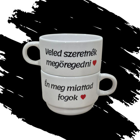 VELED SZERETNÉK MEGÖREGEDNI páros csésze 2DB (2*170 ml)