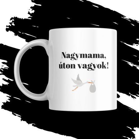 NAGYMAMA ÚTON VAGYOK